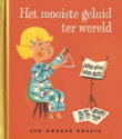 Het mooiste geluid ter wereld | Paulien Cornelisse | luxe gouden boekje
