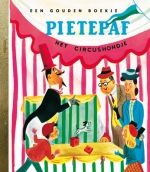 pietepaf het circushondje gouden boekje