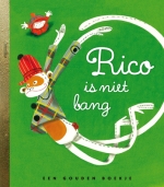 Rico is niet bang | Fiona Rempt | Gouden Boekje
