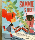 Sammie is zoek | Emanuel Wiemans | Gouden Boekje